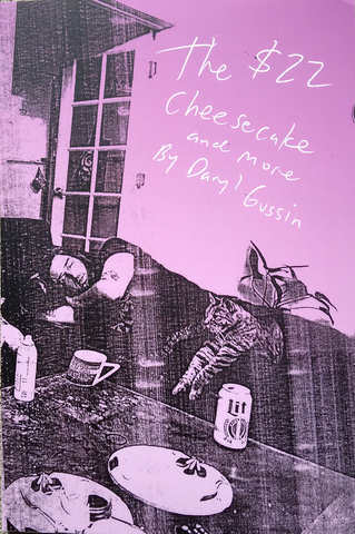 The $22 Cheesecake and More, by Daryl Gussin