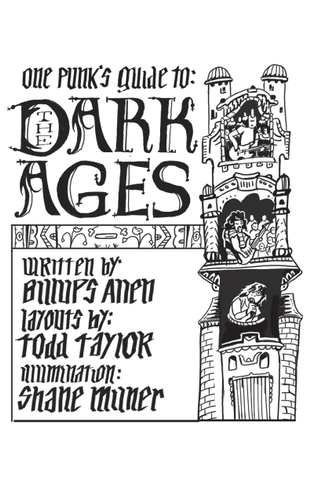 One Punk’s Guide to “The Dark Ages” by Billups Allen